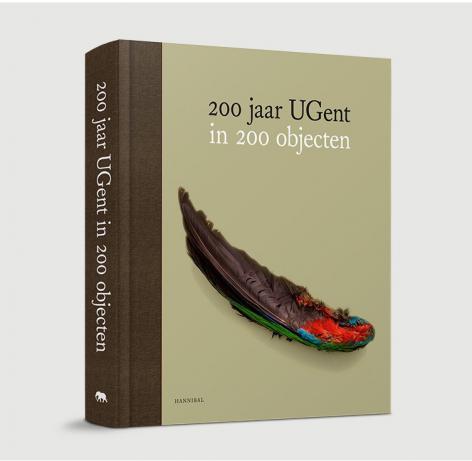 Het jubileumboek met 200 objecten voor 200 jaar UGent, uitgegeven door de Universiteitsbibliotheek en Uitgeverij Kannibaal.