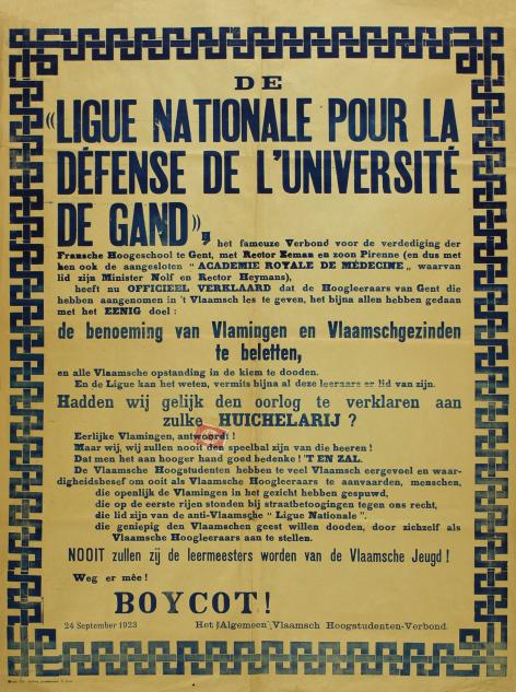 De Ligue Nationale pour la Défense de l&#039;Université de Gand was een van de franskiljonse strijdverenigingen. Met deze affiche gaat een van de grootste Vlaamse studentenverenigingen, het AVHV, in het verweer (Collectie AMVC-Letterenhuis).